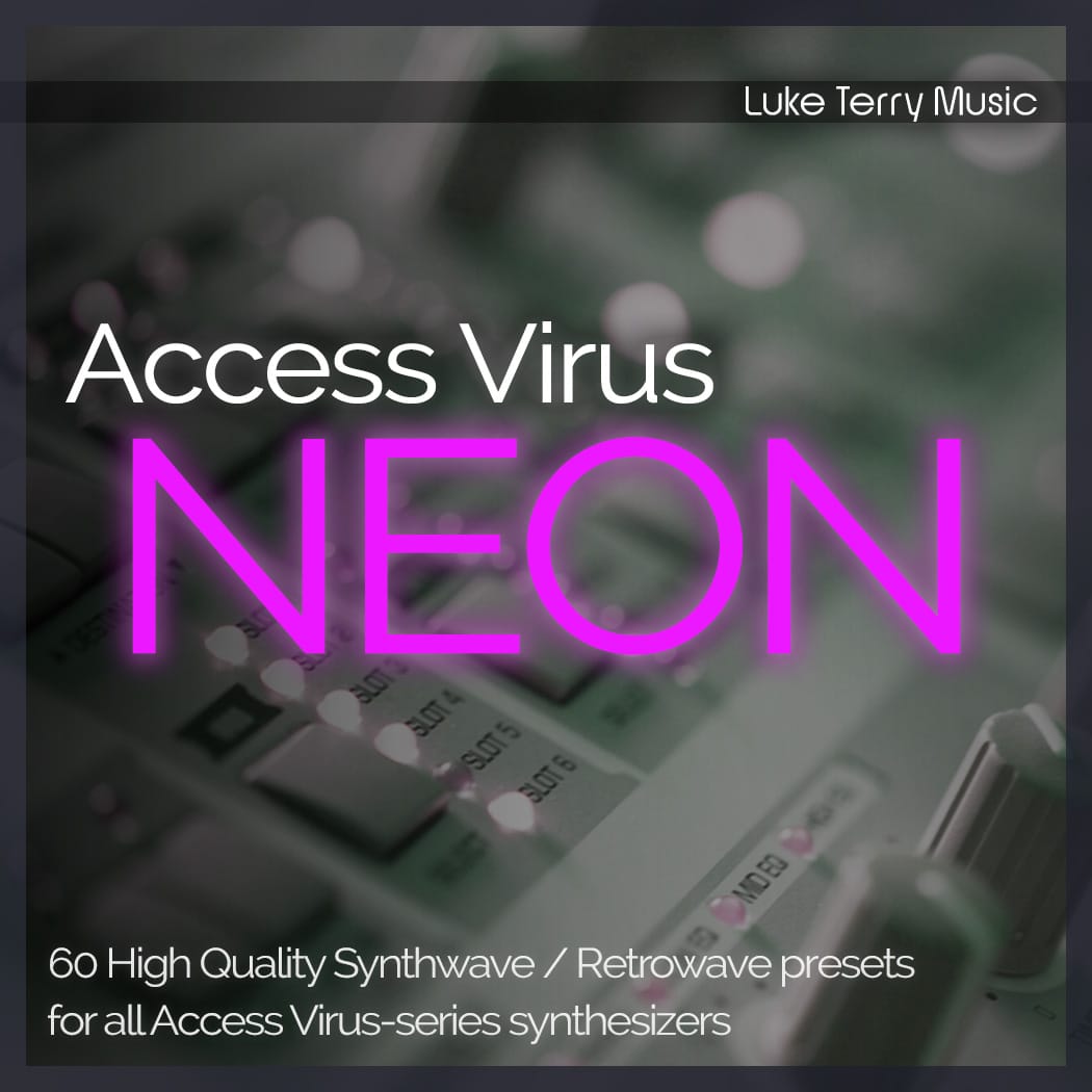 Access Virus Soundset Neon by Luke Terry