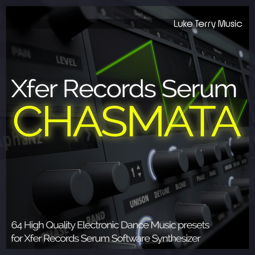 Xfer Records Serum Soundset Chasmata by Luke Terry