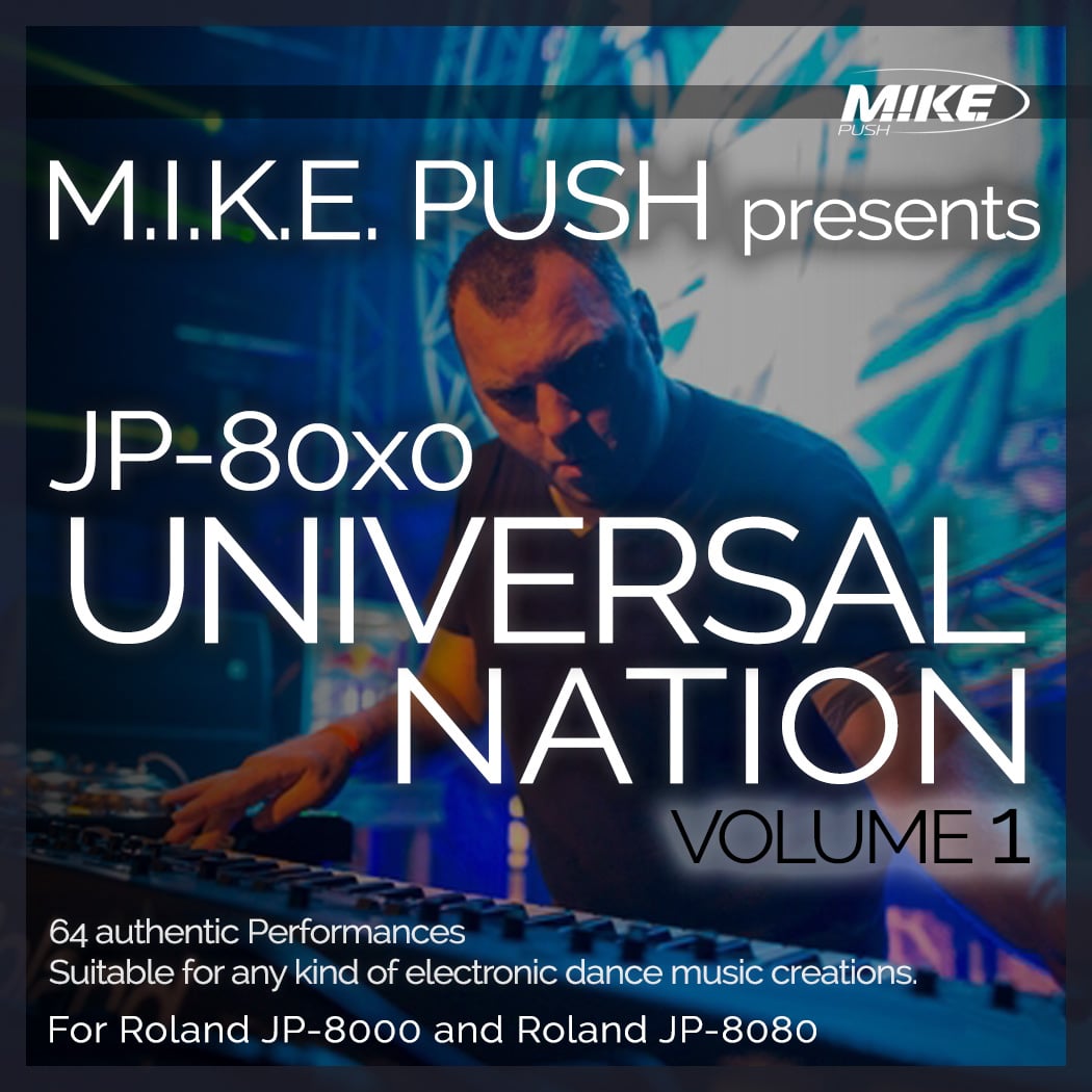 M.I.K.E. Push Universal Nation Volume 1